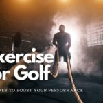 best exercise for golf